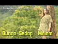 Download Lagu Lagu Karo Terbaru Eunike Br Sinuhaji-Bunga Sedap Malam||Cipt. Ferly Sitepu Official Music Video