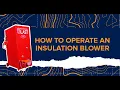 How-To Operate an Insulation Blower Northside Tool Rental