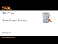 SDU Tools 22 Show Current Blocking in SQL Server