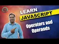 Operators and Operands In JavaScript
