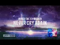 Donkey Tae x D-Breaker - Never Cry Again [HQ Preview]