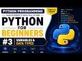 Python Tutorial for Beginners Variables Data Types