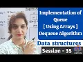 DSC-35 - Implementation of Queues