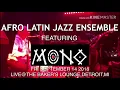 AFRO LATIN JAZZ ENSEMBLE FEATURING MONO MUKUNDU
