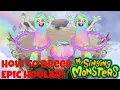 How To Breed Epic Hoola On Air Island My Singing Monsters