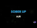 Download Lagu AJR - Sober Up (feat. Rivers Cuomo) | Karaoke Version