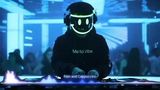 Relaxing EDM Mix Vol 16 Capucino Rainy Chill Beats No Copyright Music  Relaxing EDM Mix Vol 16 Capucino Rainy Chill Beats No Copyright Music