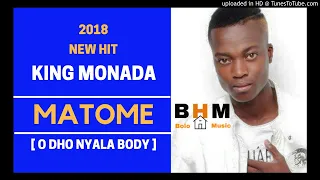 king monada matome odho nyala body 
