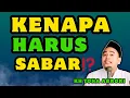 RAHASIA BESAR DI BALIK SABAR‼️ KH Toha Abrori