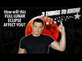 How Will The Lunar Eclipse Energy from Nov 8th - Nov 23rd 2022 Affect Your Sign