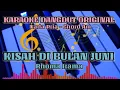 Download Lagu KARAOKE DANGDUT // KISAH DI BULAN JUNI // RHOMA IRAMA // ORIGINAL