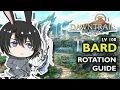 Level 100 Bard rotation guide FFXIV DAWNTRAIL Patch 7 05