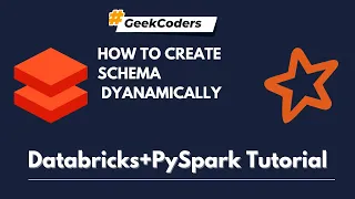 How to create Schema Dynamically Databricks Tutorial PySpark