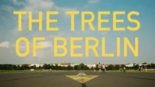 The Trees of Berlin (Snippet 3)