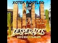 Download Lagu Jaxx \u0026 Vega x Husman - Desperados [Xotek Bootleg]