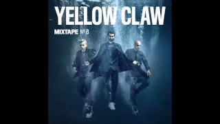 Download Yellow Claw Mixtape #8 (cut version) MP3