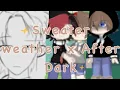 Download Lagu Sweater Weather X After Dark [Short] [GCMV] — Ft. Michael Afton— includes: Noah carter, Evelyn Wood-
