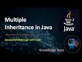 Multiple Inheritance in Java using interface knowledgebase2612