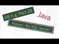 PART 2B NetBeans Database Example - Connecting to SQL Server using Maven to download the driver