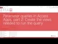 Chap 09 04 Parameter queries in access apps part 2 create the views needed to run the query