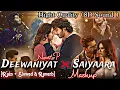 Deewaniyat x Saiyaara: The Ultimate Mashup Experience | 8D Sound