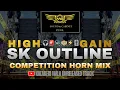 Download Lagu HIGH GAIN🙉COMPETITION SONG🚨SK OUTLINE PUNE COMPETITION HORN MIX | #competition​​#soundcheck​​ #music
