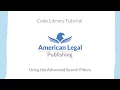 How to Use the Advanced Search Filters on the American Legal Publishing Code Library - Tutorial