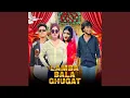 Lagu Lamba Wala Ghugat