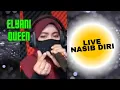 Lagu NASIB DIRI | ELYANI QUEEN