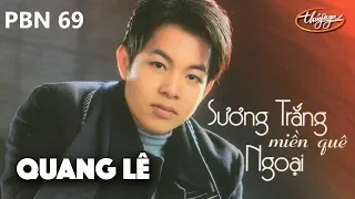 PBN 69 | Quang Lê
