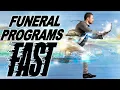 How To Create A Funeral Program Fast