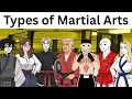 Types of Martial Arts (REMASTERED)