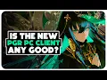 Is The New PGR PC Client Any Good