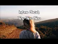 Yeni Inka Infone Maseh Ninu Ninu || lirik / Video Lirik