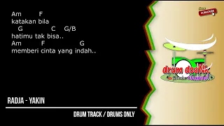 Download Radja - Yakin (drums only) [chord gitar \u0026 lirik] MP3