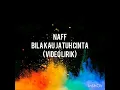 Download Lagu Naff_bila kau jatuh cinta (video lirik)
