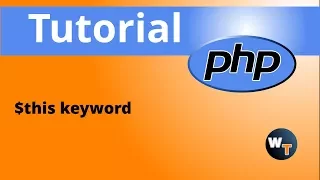 php classes Part 3 Using this in classes