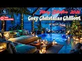 Lagu Gezellige kerst chillout Deep House \u0026 Lounge beats voor de feestdagen