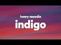 Download Lagu Henry Moodie - indigo (Lyrics)
