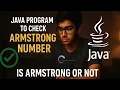 Java Program to Check Armstrong Number Armstrong Number in Java Explained