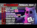 DJ SLOWBASS TERBARU 2025 || DJ LUKAKU SLOW🎵DJ NASIB BUNGA | SEJUTA LUKA VIRAL ENAK BUAT SANTAI