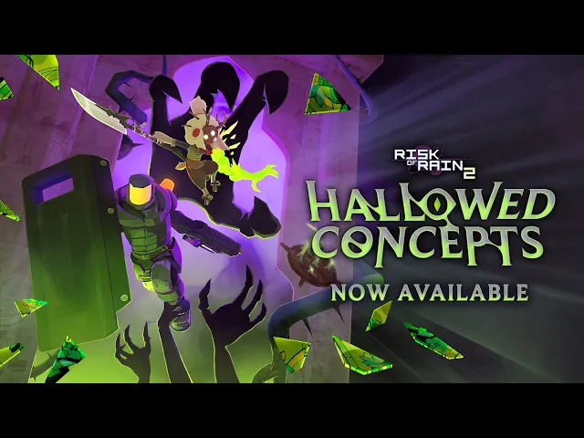 RISK OF RAIN 2: Hallowed Concepts NOW AVAILABLE | DLC 4 Launch Trailer