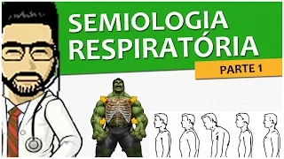 Semiologia 14 - Exame do aparelho respiratório - Parte 1/2 (Vídeo Aula)