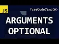 freeCodeCamp solutions - Arguments Optional