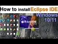How to Install Eclipse IDE 2022 12 on Windows Update Install Eclipse in Windows 10