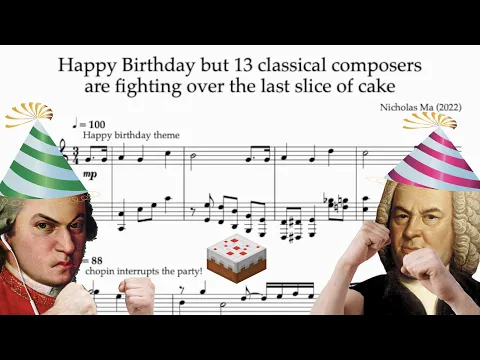 Download MP3 Happy Birthday but 13 classical composers are fighting over the last slice of cake