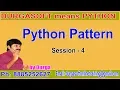 Python Tutorial Python Pattern Session - 4 by Durga Sir