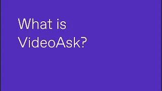 how does videoask work videoask tutorial