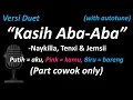 Download Lagu [with autotune] Naykilla, Tenxi \u0026 Jemsii - Kasih Aba-Aba (Versi Duet - Part Cowok Only) | Cover