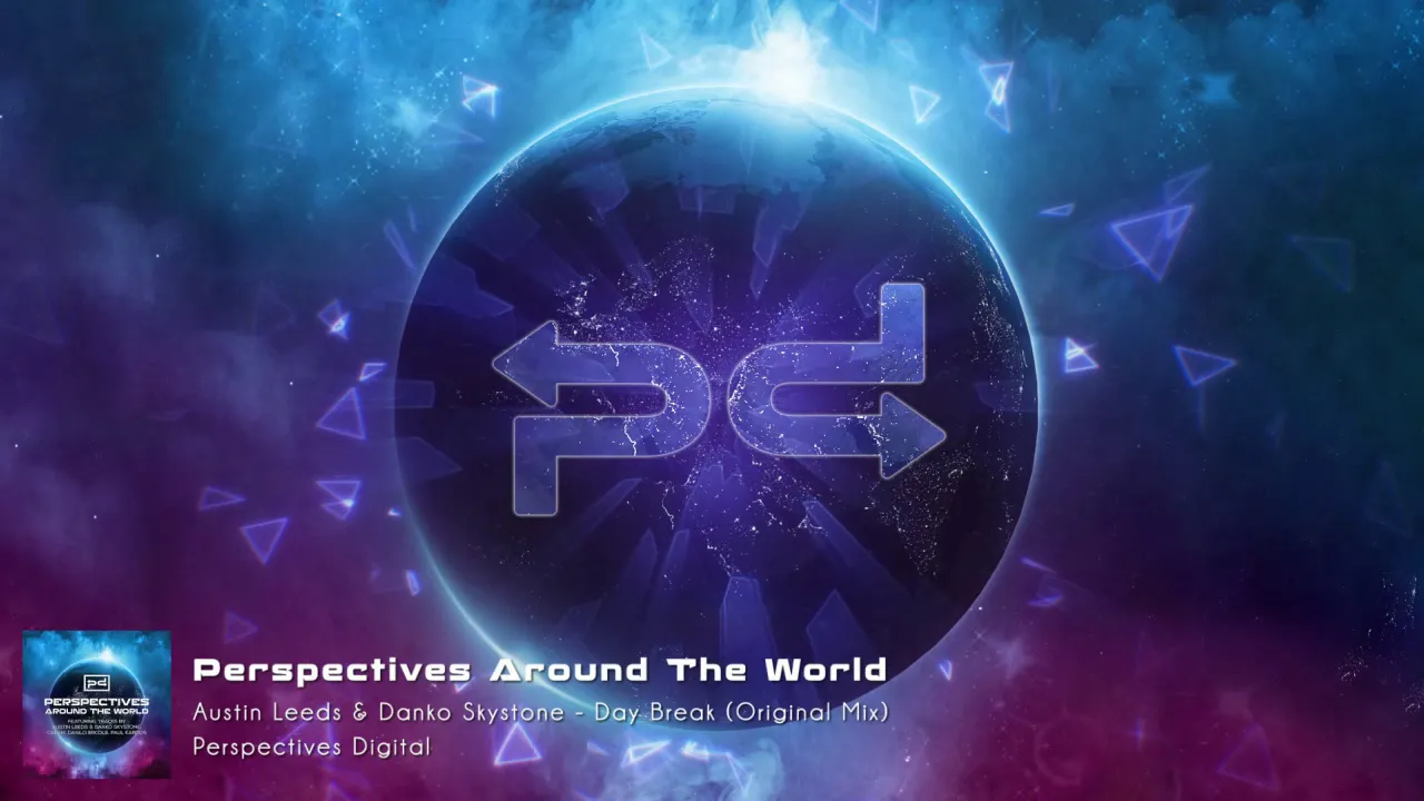 Austin Leeds & Danko Skystöne: Day Break [Original Mix] Perspectives Digital